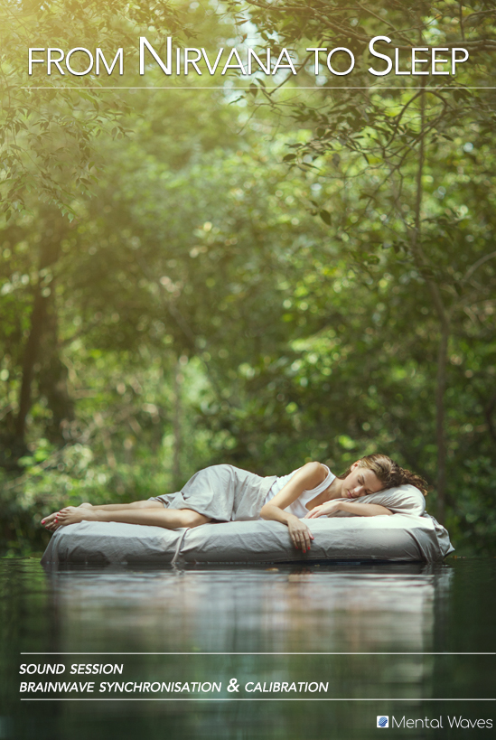 From Nirvana to Sleep