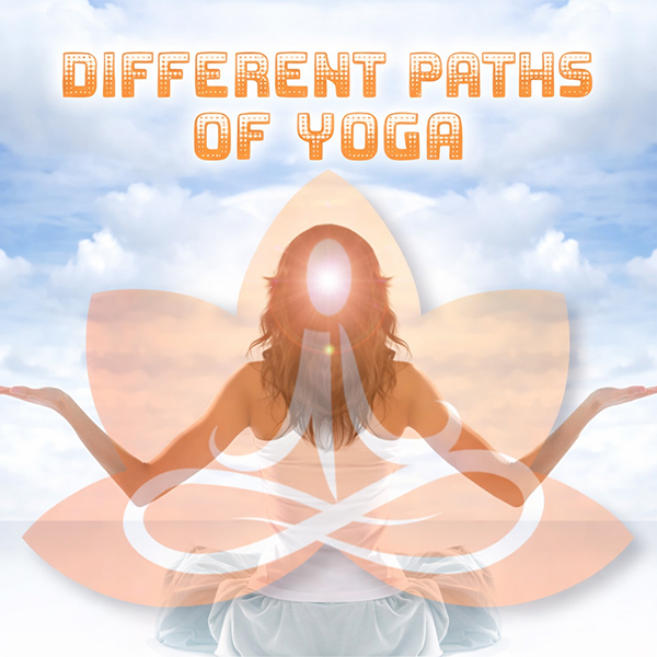 The Paths of Yoga