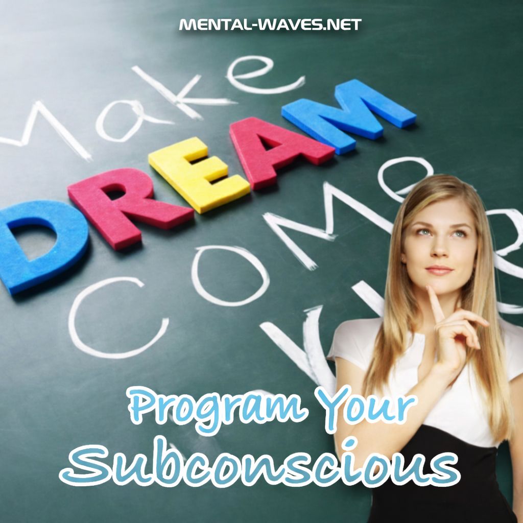 Imprinting Your Goals on the Subconscious Mind