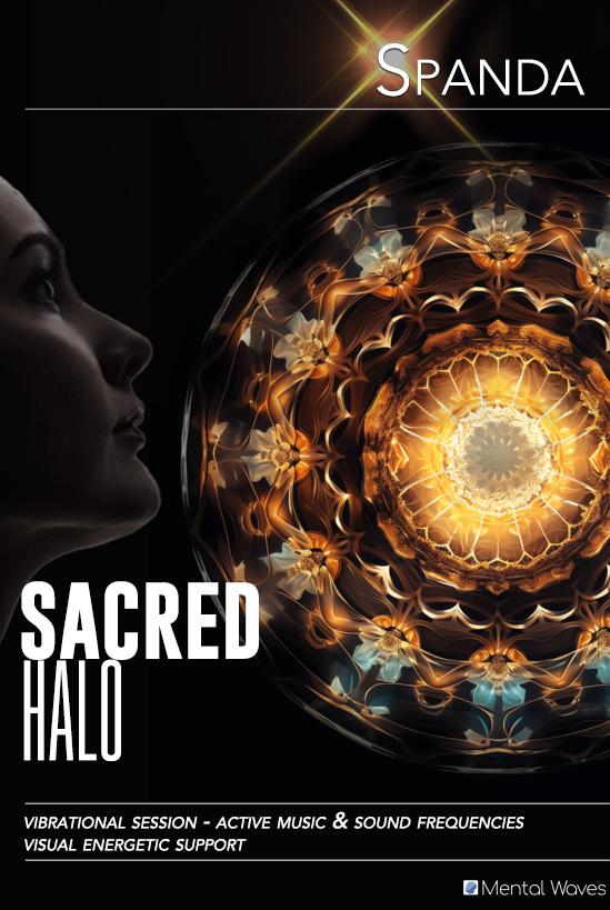 Spanda - The Sacred Halo