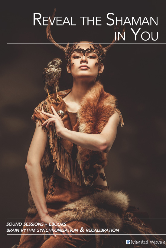 Reveal your inner Shaman