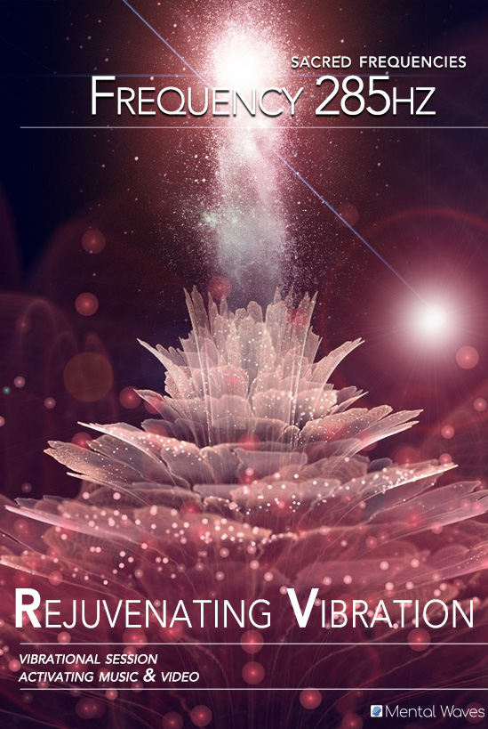 Sacred Frequency 285 Hz
